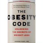 The Obesity Code by Dr. Jason Fung, Greystone Books, 1st Edition,-0