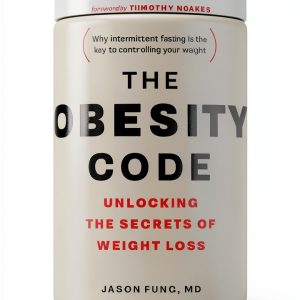 The Obesity Code by Dr. Jason Fung, Greystone Books, 1st Edition,-0